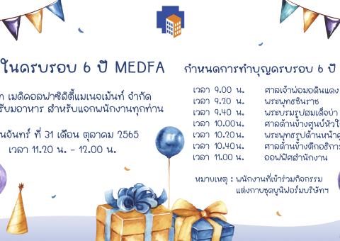 ภาพกิจกรรมวันเกิดบริษัทฯ  วันที่ 31 ตุลาคม 2565 เป็นวันครบรอบ 6 ปี MEDFA